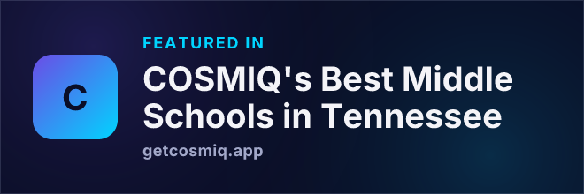Featured in COSMIQ's Best Middle Schools in Tennessee