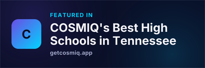 Featured in COSMIQ's Best High Schools in Tennessee