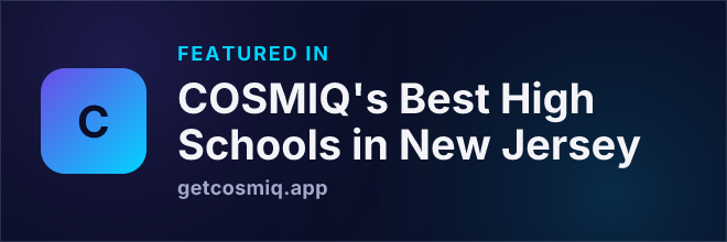 Featured in COSMIQ's Best High Schools in New Jersey