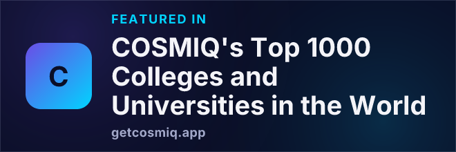 Featured in COSMIQ's Top 1000 Colleges and Universities in the World