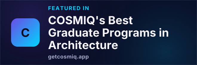 Featured in COSMIQ's Best Graduate Programs in Architecture