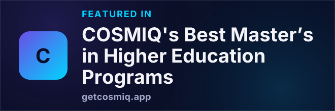 Featured in COSMIQ's Best Master’s in Higher Education Programs