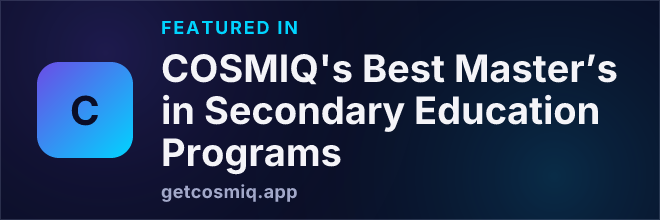 Featured in COSMIQ's Best Master’s in Secondary Education Programs