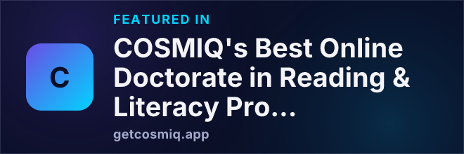 Featured in COSMIQ's Best Online Doctorate in Reading & Literacy Programs