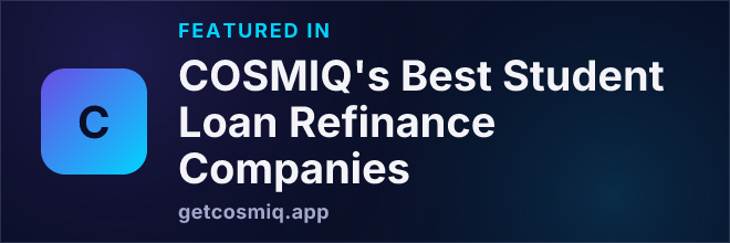 Featured in COSMIQ's Best Student Loan Refinance Companies