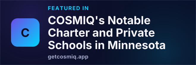 Featured in COSMIQ's Notable Charter and Private Schools in Minnesota