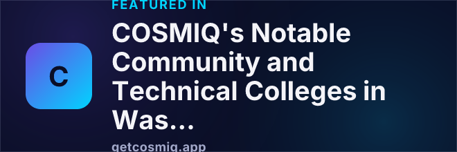 Featured in COSMIQ's Notable Community and Technical Colleges in Washington