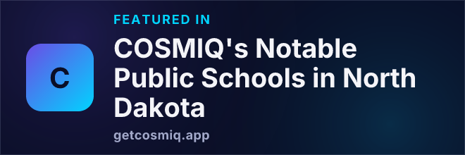 Featured in COSMIQ's Notable Public Schools in North Dakota