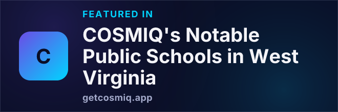 Featured in COSMIQ's Notable Public Schools in West Virginia
