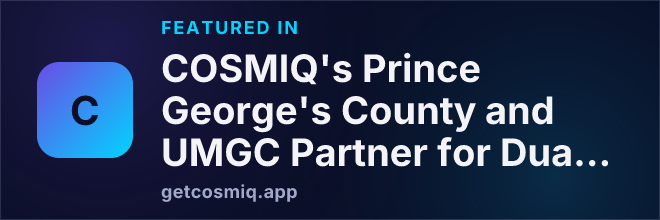 Featured in COSMIQ's Prince George's County and UMGC Partner for Dual Enrollment Opportunities