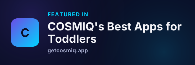 Featured in COSMIQ's Best Apps for Toddlers