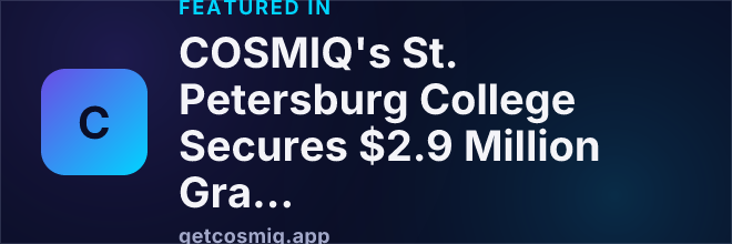 Featured in COSMIQ's St. Petersburg College Secures $2.9 Million Grant to Boost Tech and AI Education