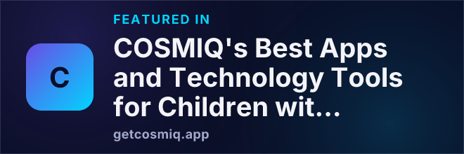 Featured in COSMIQ's Best Apps and Technology Tools for Children with Dyscalculia in 2026