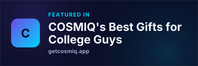 Featured in COSMIQ's Best Gifts for College Guys