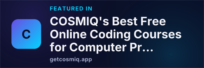 Featured in COSMIQ's Best Free Online Coding Courses for Computer Programming