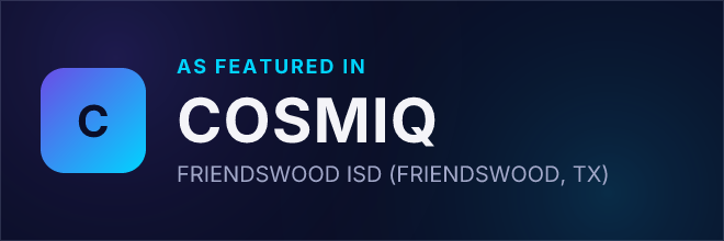 FRIENDSWOOD ISD (FRIENDSWOOD, TX) — Featured in COSMIQ