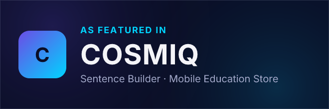 Sentence Builder — Featured in COSMIQ