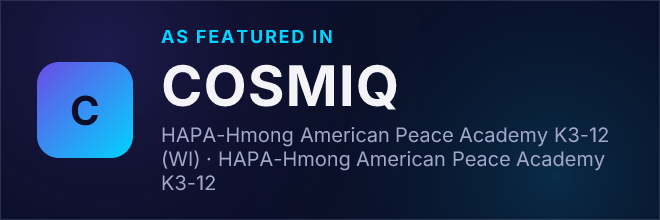 HAPA-Hmong American Peace Academy K3-12 (WI) — Featured in COSMIQ